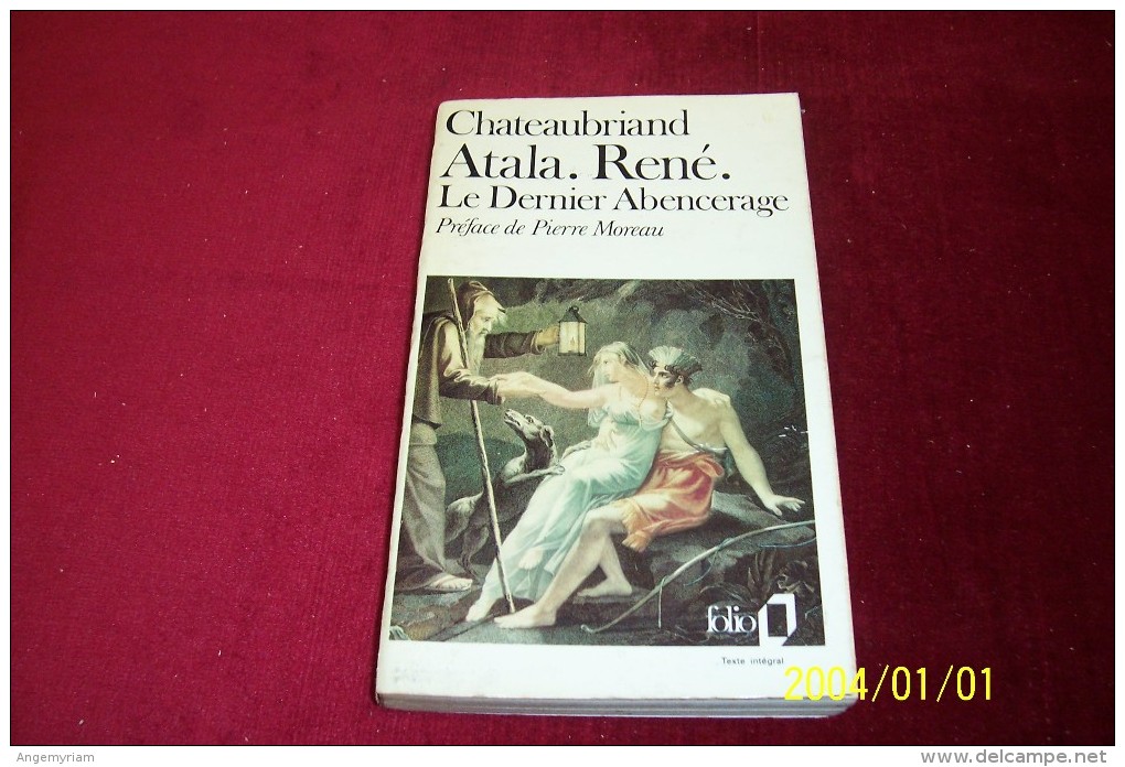 FOLIO CHATEAUBRIAND ATALA RENE LE DERNIER ABENCERAGE - Auteurs Classiques