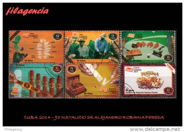 USADOS. CUBA. 2014-09 95 NATALICIO DE ALEJANDRO ROBAINA PEREDA. CULTIVADOR DE TABACO - Used Stamps