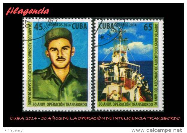 USADOS. CUBA. 2014-10 50 ANIVERSARIO DE LA OPERACIÓN TRANSBORDO DEL SERVICIO DE INTELIGENCIA CUBANO - Oblitérés