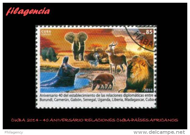 USADOS. CUBA. 2014-35 40 ANIVERSARIO DE LAS RELACIONES DIPLOMÁTICAS ENTRE CUBA & PAÍSES AFRICANOS. FAUNA - Usati