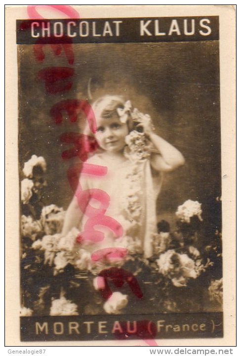 CHROMO PHOTO- CHOCOLAT KLAUS - MORTEAU 25-    BEBE- ENFANT- -JEUNE FILLE DENTELLE  FLEURS - Autres & Non Classés