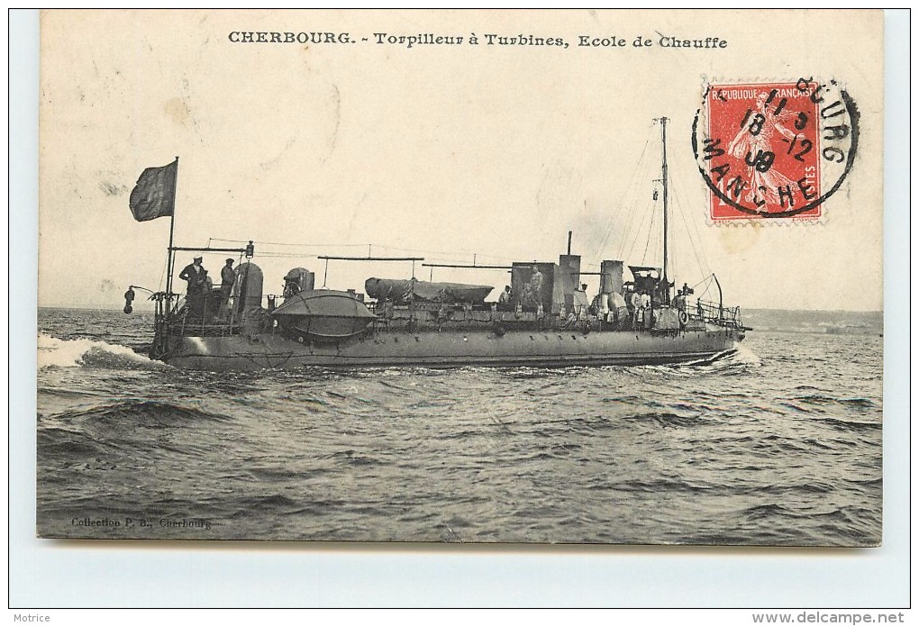 CHERBOURG - Torpilleur à Turbines, école De Chauffe. - Guerre