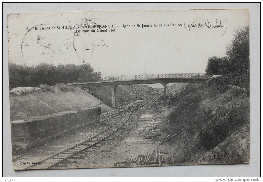 SAINT HILAIRE DE VILLEFRANCHE - LIGNE DE SAINT JEAN D ANGELY A SAUJON - PONT DU GRAND FIEF  -6 - Autres & Non Classés