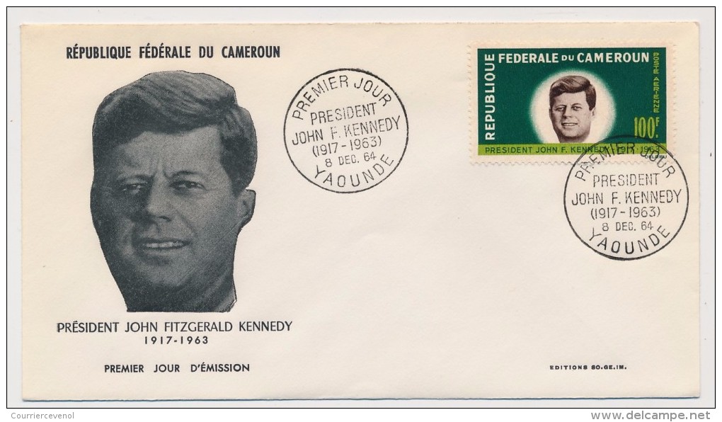 CAMEROUN => Enveloppe FDC => Président John F. KENNEDY - Yaoundé - 8 Dec 1964 - Kennedy (John F.)