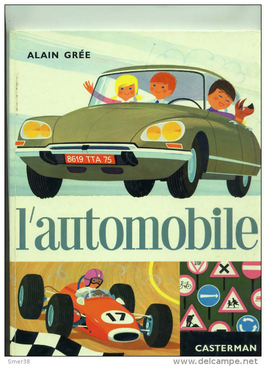 Alain Grée : L'automobile  - Editions Casterman - Casterman