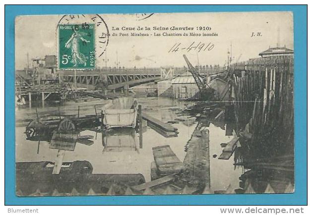 CPA La Crue De La Seine 1910 Près Du Pont Mirabeau Les Chantier Des Travaux Du Métropolitain Inondés PARIS - Metro, Stations