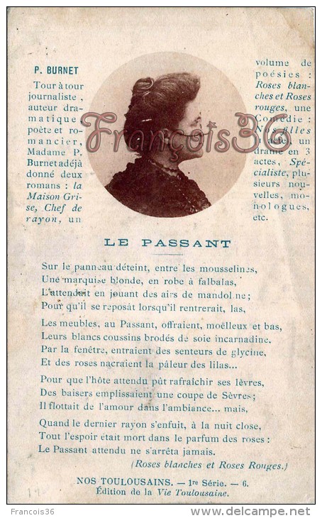 (31) Toulouse - P. Burnet Journaliste Auteur Dramatique Poète Et Romancier - Poême Le Passant - 2 SCANS - Toulouse