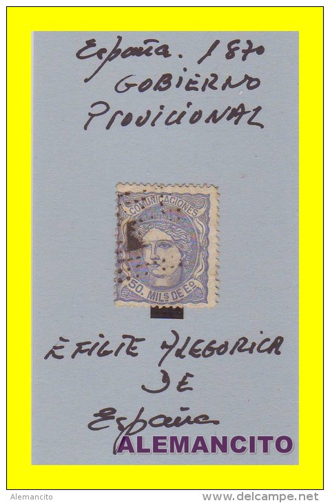 ALEGORIA  DE ESPAÑA  AÑO 1870 -  GOBIERNO PROVICIONAL   50 Mils. - Used Stamps