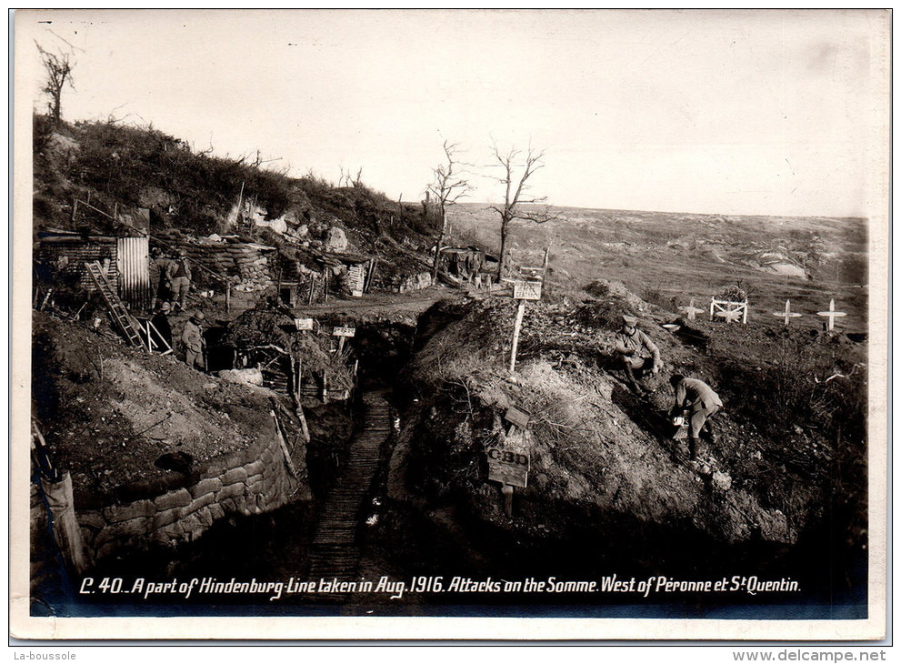 Photographie Originale - Hindenburg Line Taken In Aug 1916 West Of Péronne - Guerre, Militaire