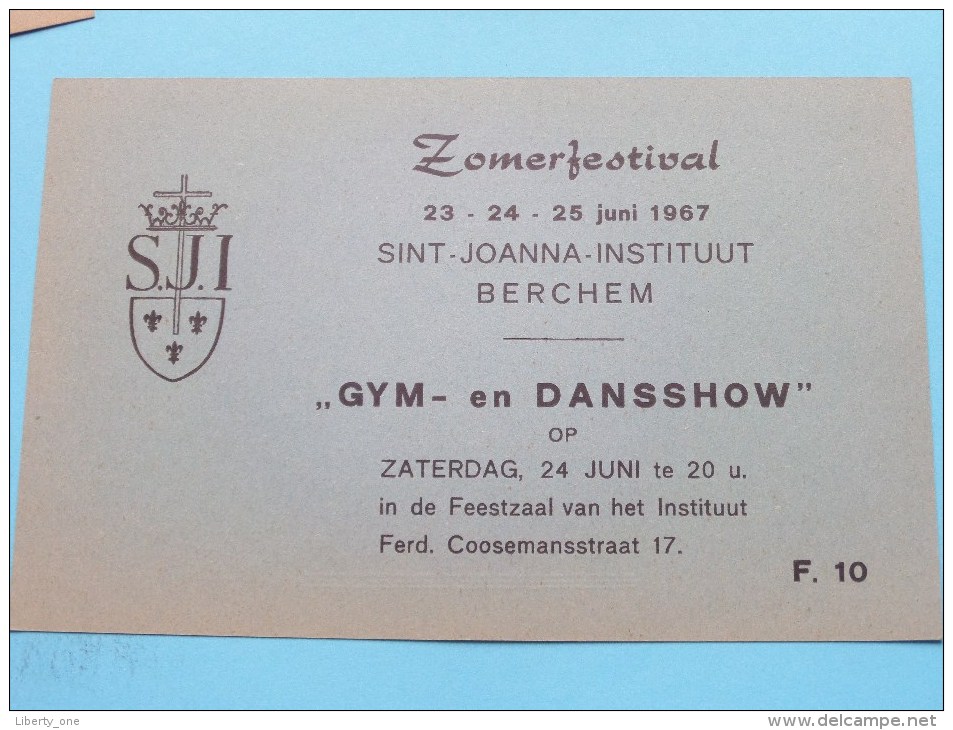 Sint-Joaanna Instituut BERCHEM ( Zomerfestival ) " GYM- En DANSSHOW " 1967 ( Reclame Lamoen ) Zie Foto´s ) ! - Toegangskaarten