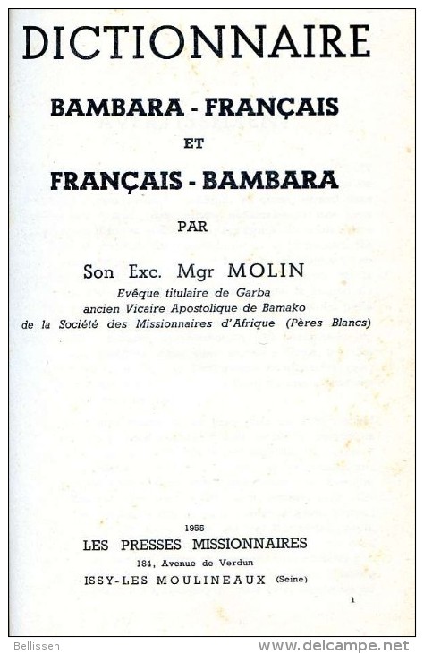 Dictionnaire Bambara/Français Et Français/Bambara, Par Mgr MOLIN, Ed. Les Presses Missionnaires, 1955, AFRIQUE - Dictionnaires