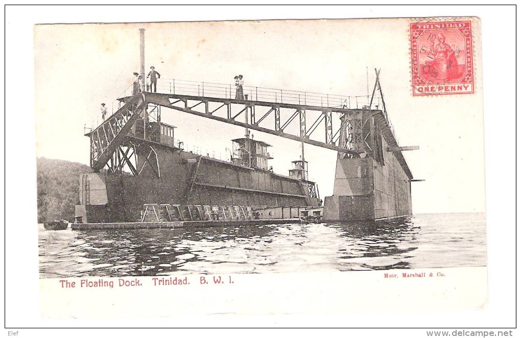 The Floating Dock TRINIDAD , B W I , British West Indies ; 1908, TB / VF - Trinidad