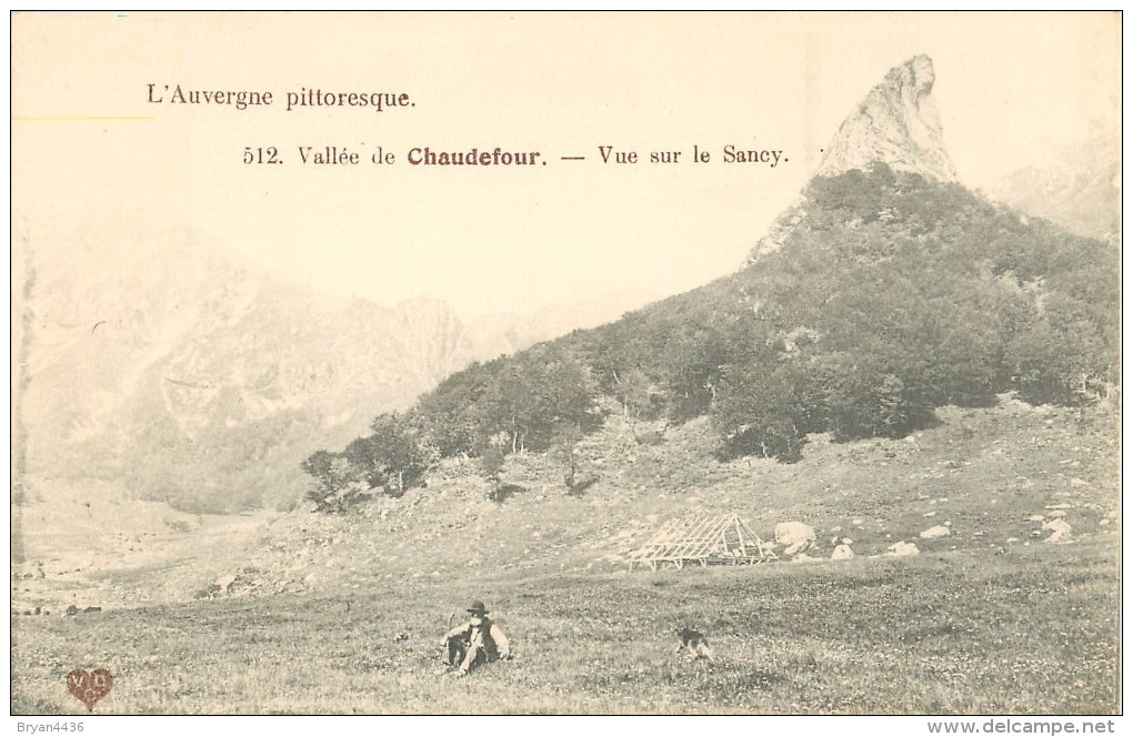 63 - VALLEE DE CHAUDEFOUR - VUE SUR LE SANCY - CACHET HÔTEL FERNAND - CPA  EN BEL ETAT. - Autres & Non Classés