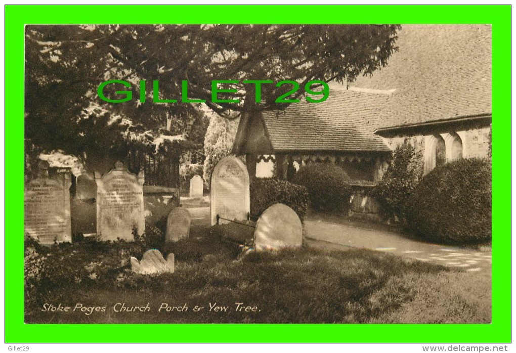 STOKE POGES, UK -  STOKE POGES CHURCH PORCH & YEW TREE - - Buckinghamshire