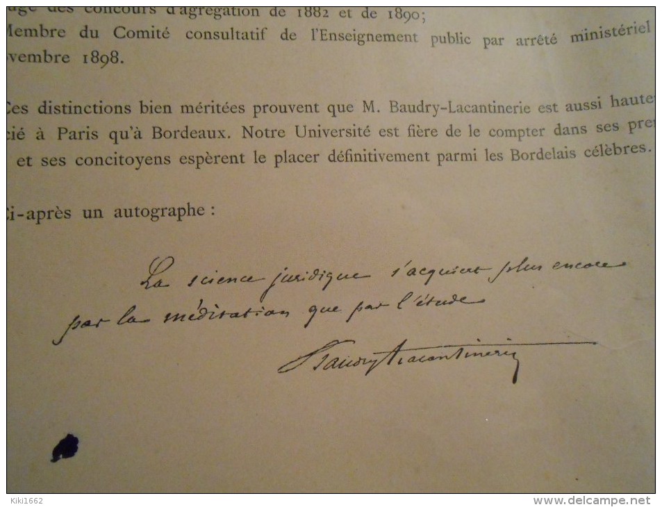 GRAND DOCUMENT SUR G.BAUDRY- LACANTINERIE DOYEN DE LA FACULTE DE DROIT A L UNIVERSITE DE BORDEAUX AVEC SON AUTOGRAPHE - Documents Historiques