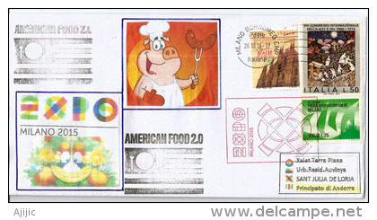 “American Food 2.0" USA. UNIVERSAL EXPO MILANO 2015 "Feeding The Planet", American Pavilion,with The Official Stamp EXPO - 2015 – Milan (Italy)