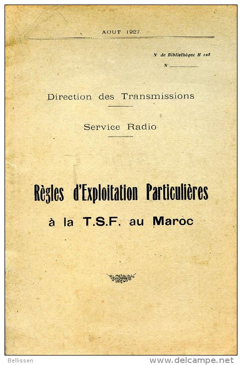 Règles D'exploitation Particulières à La T.S.F. Au Maroc, Direction Des Transmissions,  1927, MAROC - 1901-1940