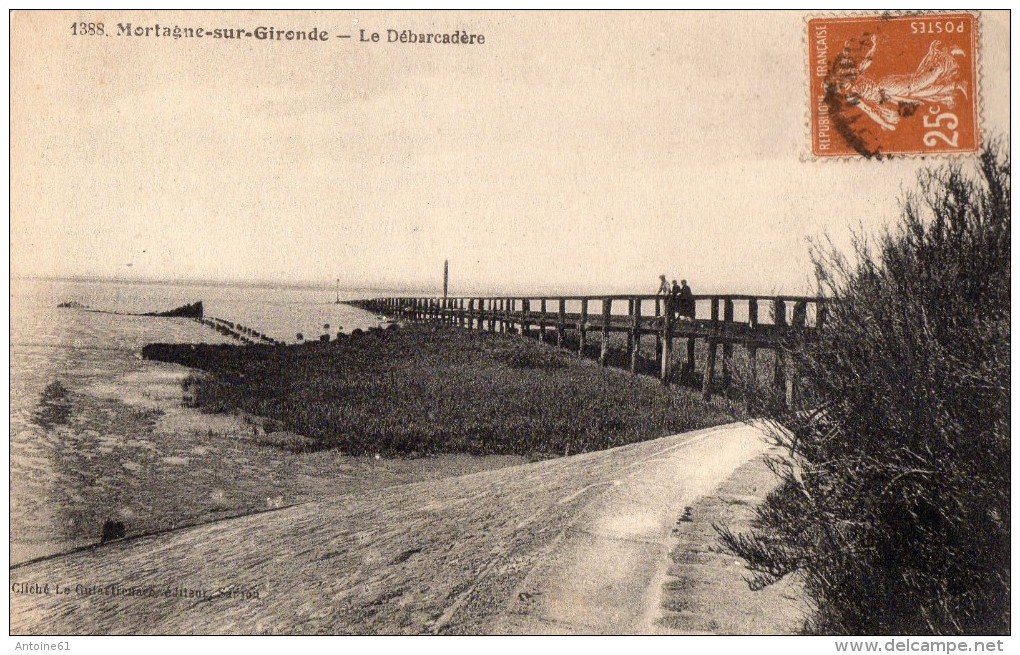 MORTAGNE-sur-GIRONDE --Débarcadere - Autres & Non Classés