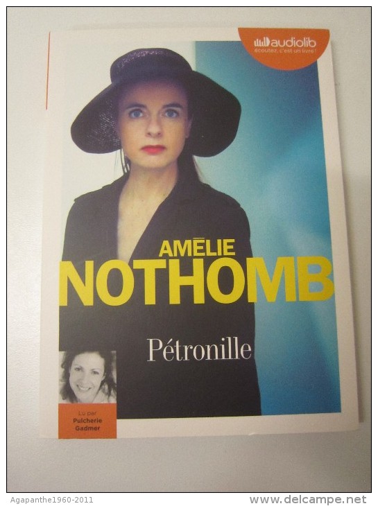 065 - AUDIOLIVRE   PÉTRONILLE   D’Amélie NOTHOMB - CDs