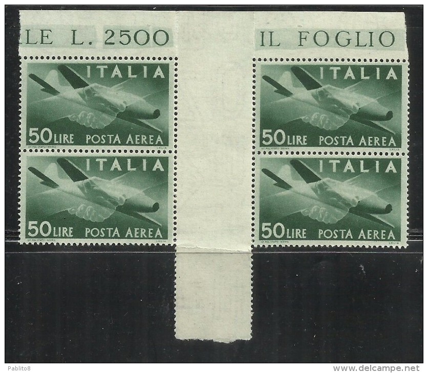 ITALY REPUBLIC ITALIA REPUBBLICA 1945 1946 DEMOCRATICA POSTA AEREA LIRE 50 VERDE PONTE DI 4 GUTTER PAIR MNH - Airmail