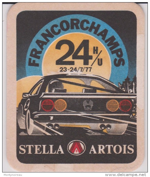 SOUS  BOCKS : Stella    Artois :  Francorchamps-  Le  Mans   Voiture - Beer Mats