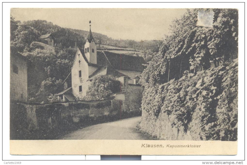 KLAUSEN (CHIUSA) KAPUZINERKLOSTER 1919 NON VIAGGIATA F.P. - Bolzano (Bozen)