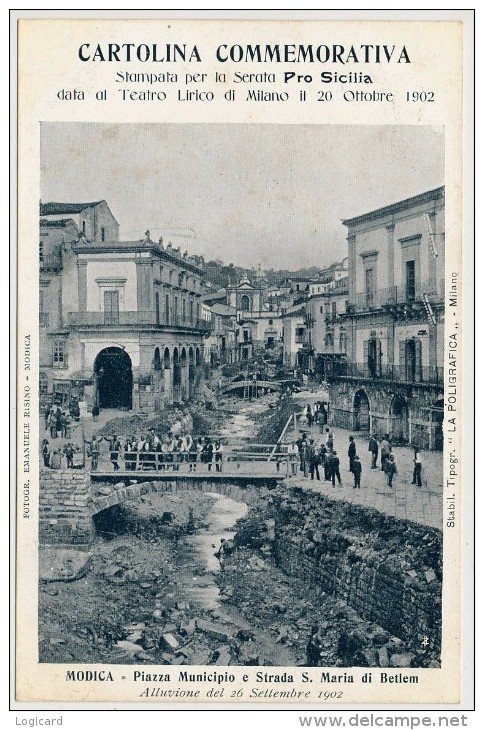 MODICA PRO SICILIA ALLUVIONE - PIAZZA MUNICIPIO E STRADA S. MARIA DI BETLEM 1902 - Modica