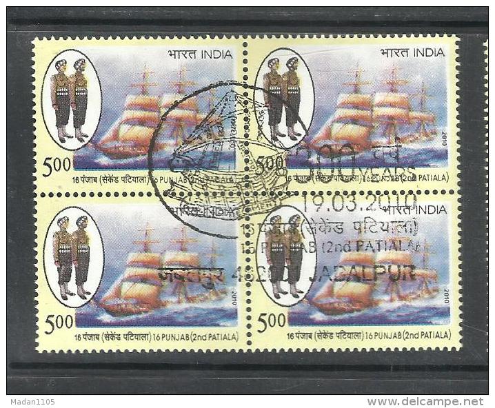 INDIA, 2010, FIRST DAY CANCELLED, Block Of 4, 16th Punjab, (2nd Patiala) Regiment, Defence, Sailing, Ship, - Used Stamps