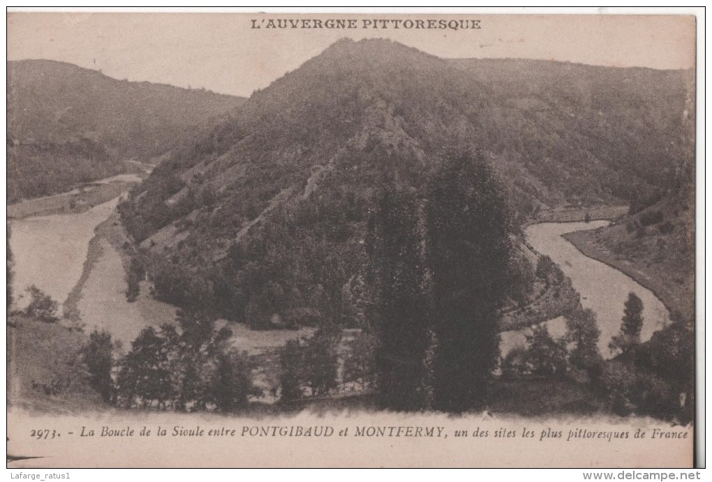 LES BOUCLES DE LA SIOULE ENTRE PONTGIBAUD ET MONTFERMY - Sonstige & Ohne Zuordnung