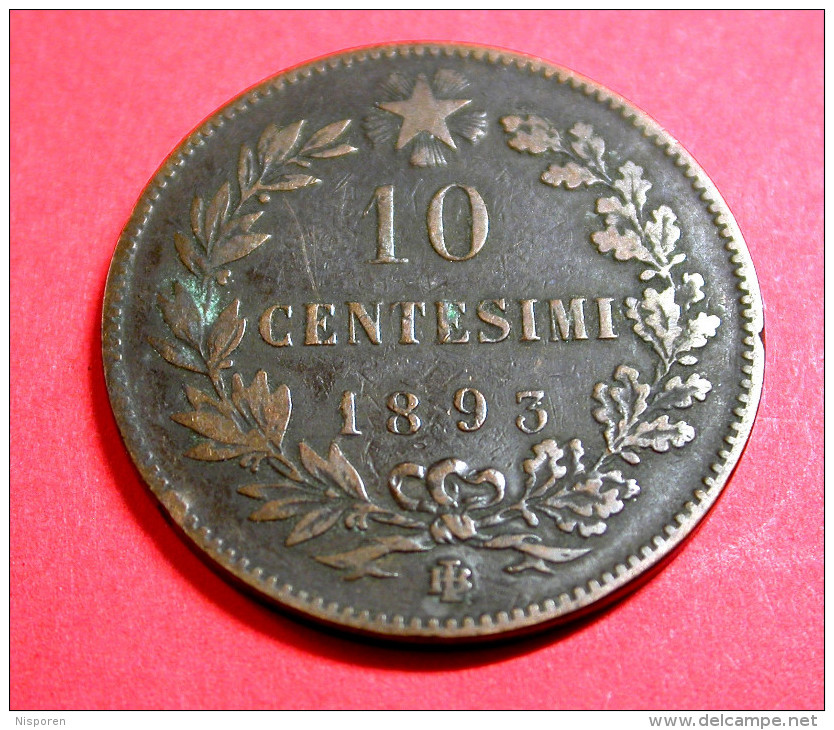 10 Centesimi 1893 - Umberto I Roi D´Italie - 1893. - 1878-1900 : Umberto I