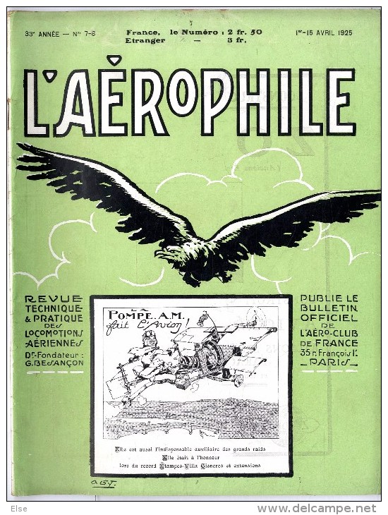 AVIATION  L AEROPHILE 1925 N° 7 - 8    PAGES 97 à 128  -   TRES BON ETAT DE CONSERVATION - Avion
