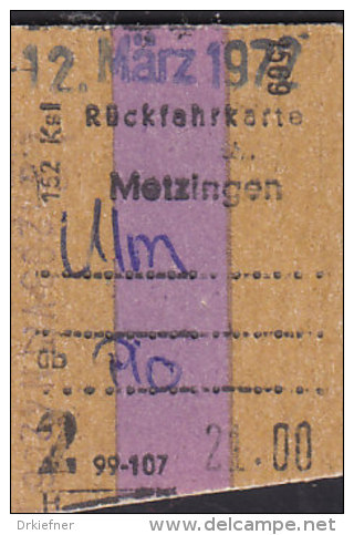 DB Rückfahrkarte: Metzingen-Ulm über Plochingen, 2.Kl. 99-107 Km, 21,00 DM,  12.MÄRZ 1972 - Europe