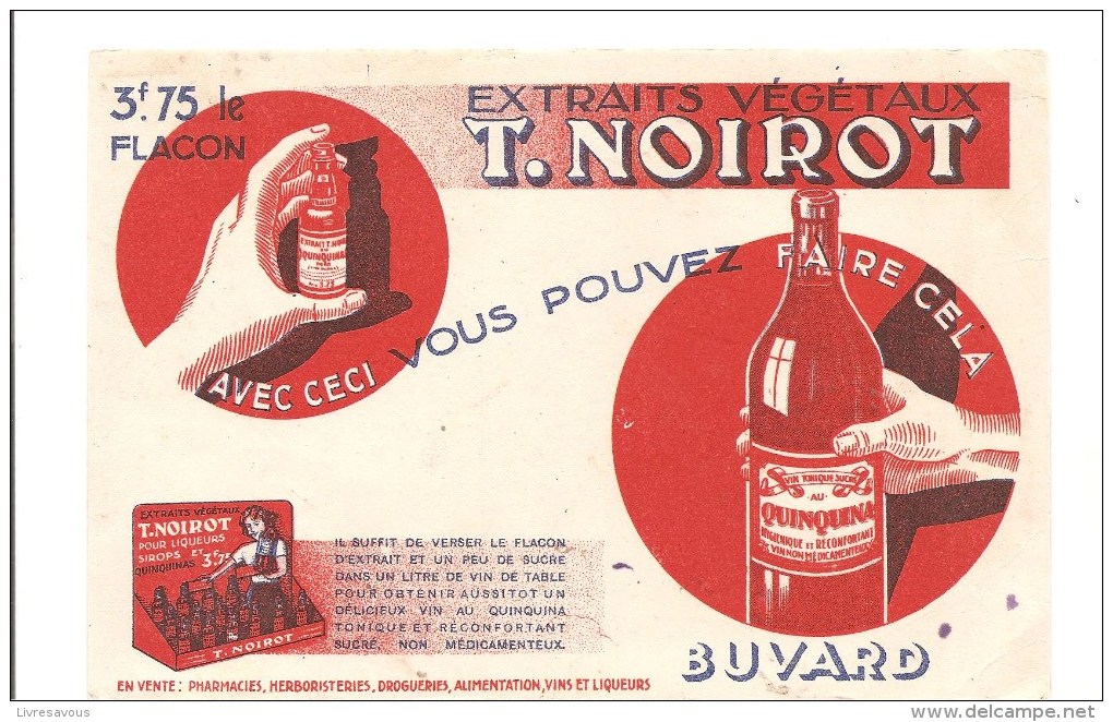 Buvard NOIROT Extraits Végétaux T. NOIROT Avec Ceci Vous Pouvez Faire Cela - Softdrinks