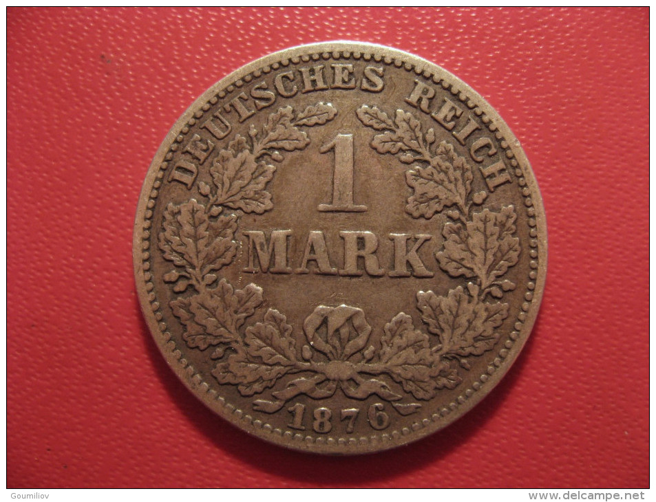 Germany - 1 Mark 1876 G Silver 8163 - 1 Mark