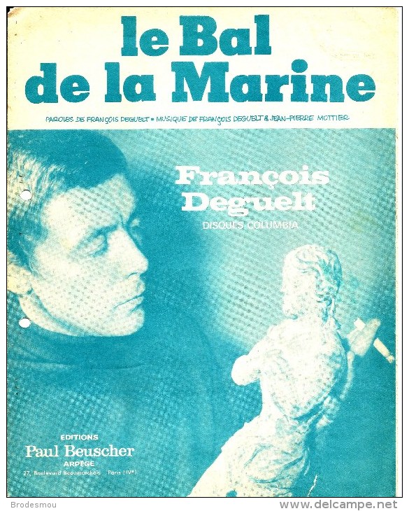 Le Bal De La Marine. François Deguelt. - Partitions Musicales Anciennes