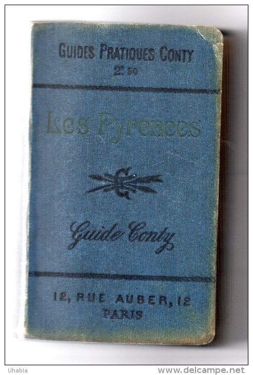 Guide Pratique Conty. 1898. Les Pyrenées. - Toerisme