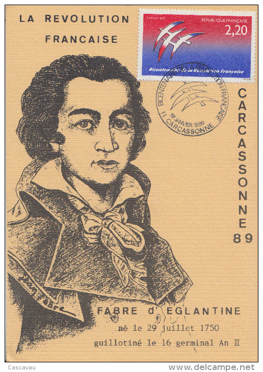 Carte  Bicentenaire  De  La   REVOLUTION    FABRE  D' EGLANTINE      CARCASSONNE    1989 - Révolution Française