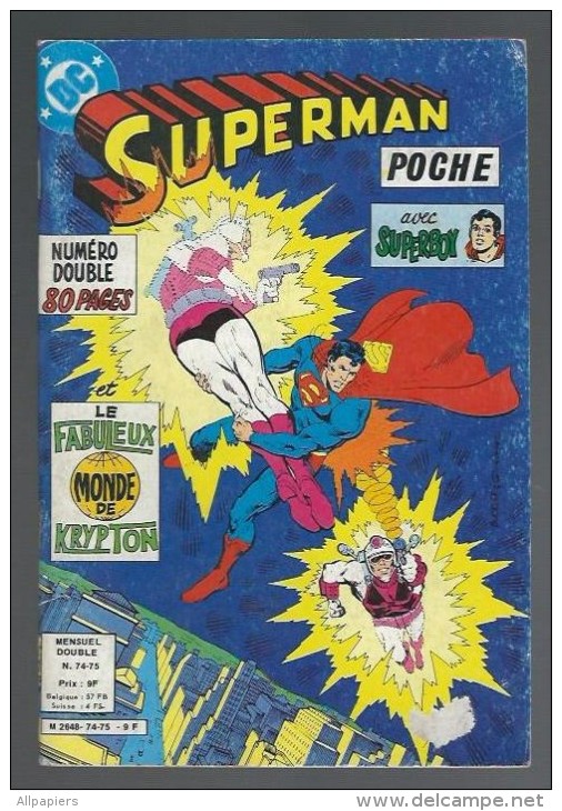 Superman Poche Double N°74-75 Le Vagabond Cosmique - Le Fabuleux Monde De Krypton - Superboy De 1983 - Superman