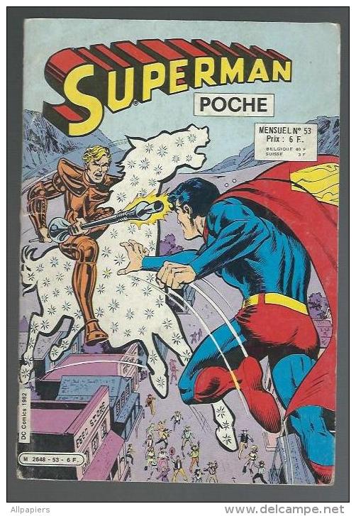 Superman Poche N°53 Aujourd'hui Superman Demain Le Monde - Superboy Rencontre Clark Kent De 1982 - Superman