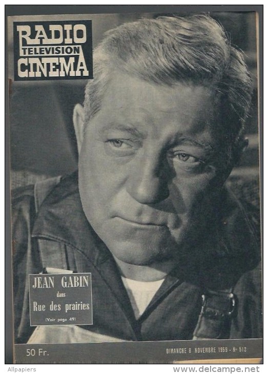 Radio Télévision Cinéma N°512 Jean Gabin Dans Rue Des Prairies - Jean-Claude Brialy De 1959 - Kino