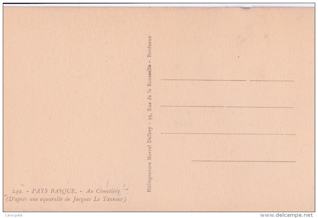 Cartes 1930 D´après JACQUES LE TANNEUR : Pays Basque / Au Cimetière Et Vieux Basque (pipe) - Autres & Non Classés