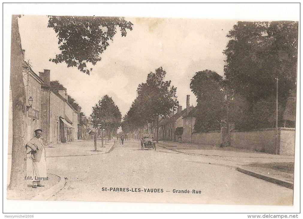 Aube - 10 - St Saint Parres Les Vaudes Grande Rue Cachet Militaire 1915 Poste N10 Service Gvc Section Des Eaux - Other & Unclassified