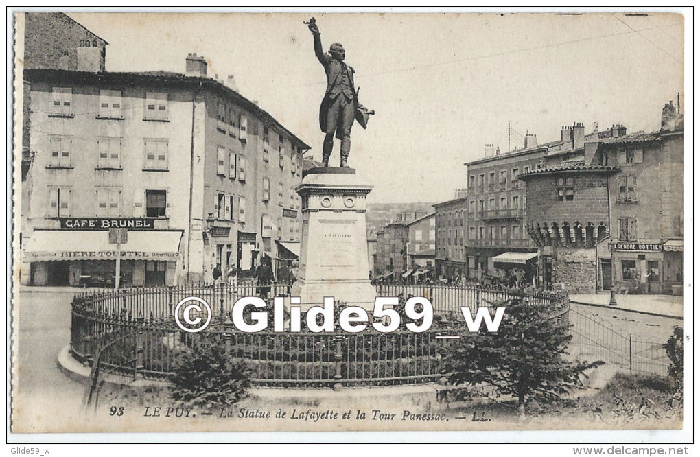 LE PUY - La Statue De Lafayette Et La Tour Panessac (animée - Café Brunel, Bottier) - N° 93 - Le Puy En Velay