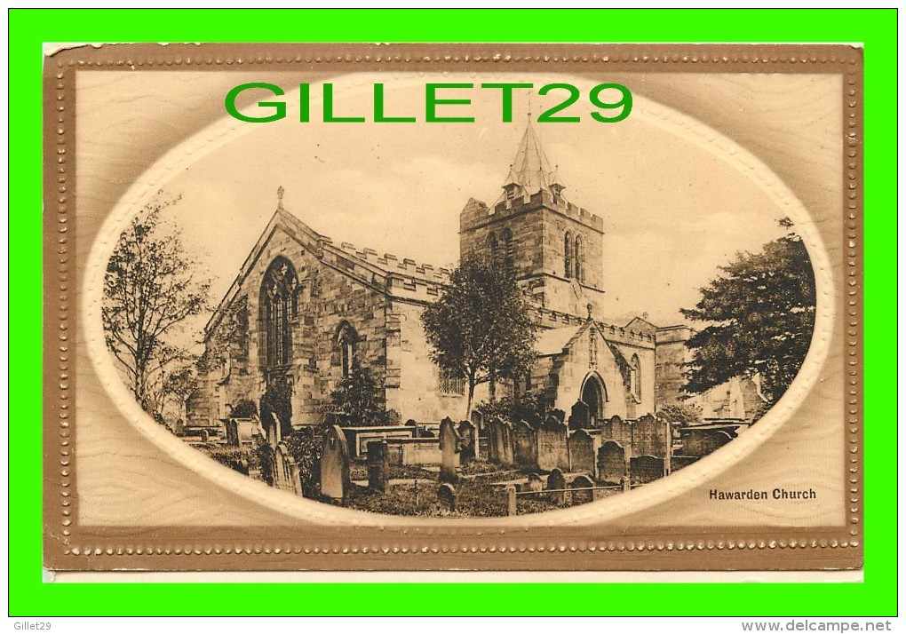 HAWARDEN, FLINTSHIRE, WALES - CHURCH & CEMENTERY - VALENTINE´S SERIES - EMBOSSED - - Flintshire