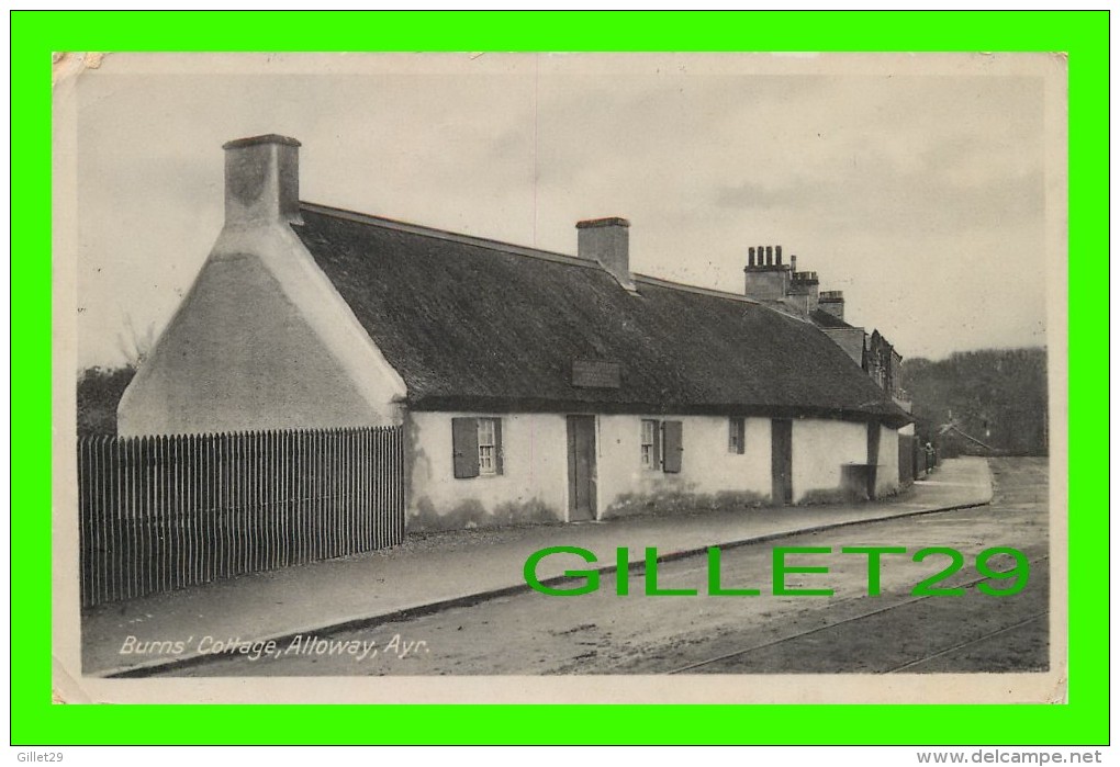 AYR, SCOTLAND - BURN'S COTTAGE, ALLOWAY - TRAVEL IN 1914 - CELEDONIA SERIES - - Ayrshire