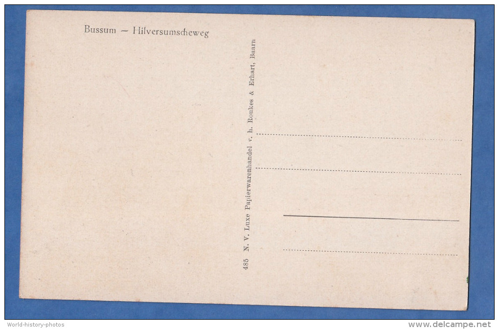 CPA - BUSSUM - Hilversumscheweg - Roukes & Erhart , Baarn - Bussum