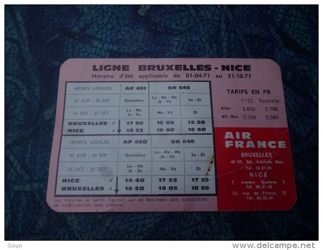 AA3-2 LC138  Air France Avuation Airlines Horaire Ligne Bruxelles Nice Et Bruxelles Paris 1971 - Andere & Zonder Classificatie