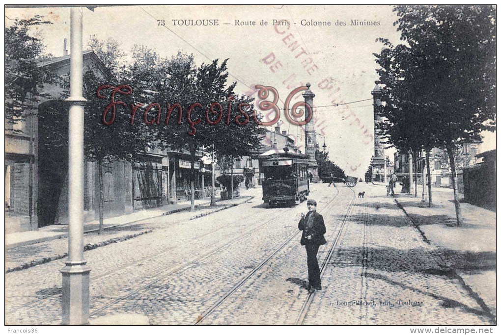 (31) Toulouse - Route De Paris - Colonne Des Minimes - Tram Tramway - 2 SCANS - Toulouse