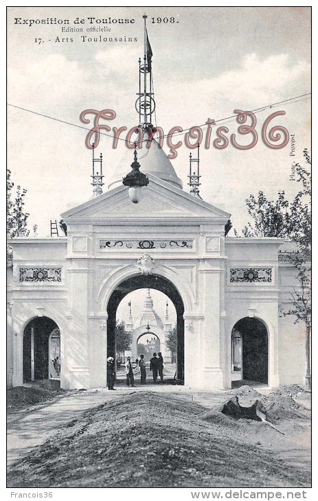 (31) Toulouse - Exposition 1908 - Arts Toulousains - 2 SCANS - Toulouse