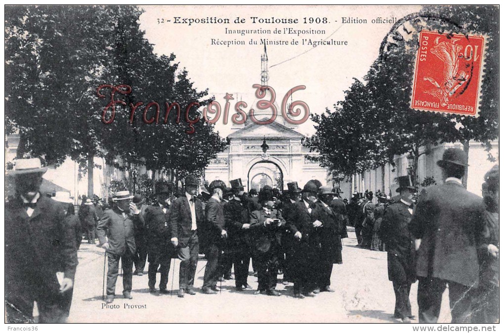 (31) Toulouse - Exposition 1908 - Inaugurations De L'Exposition - Reception Du Ministre De L'Agriculture - 2 SCANS - Toulouse